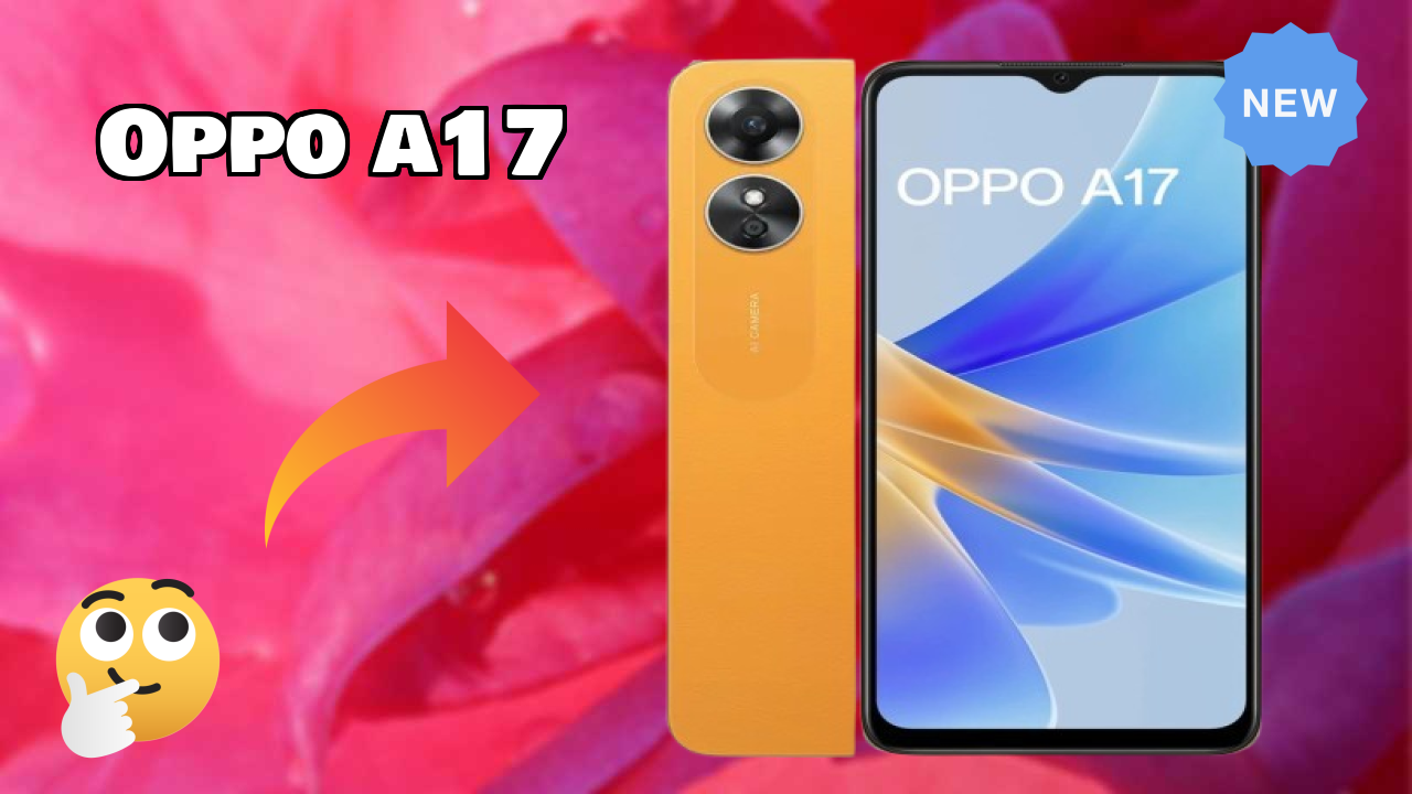 OPPO A17 at ₹9,999 - Is It Worth Buying Now?